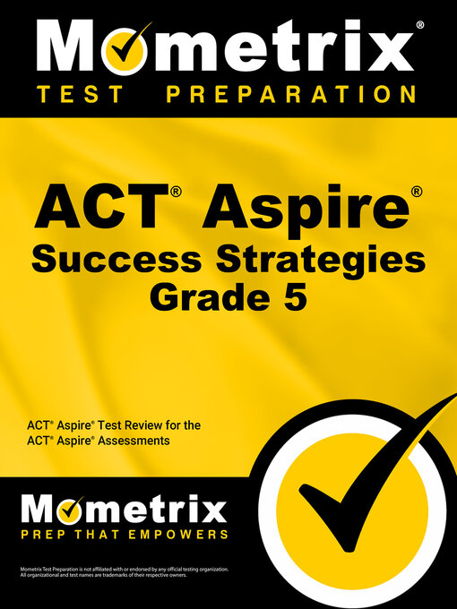 Title details for ACT Aspire Grade 5 Success Strategies Study Guide by ACT Aspire Exam Secrets Test Prep Staff - Available